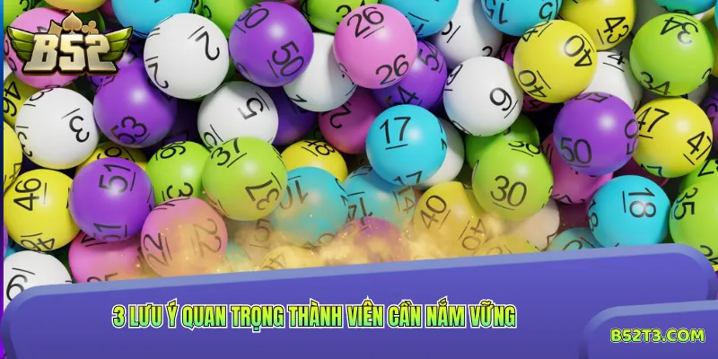 3 lưu ý quan trọng thành viên cần nắm vững