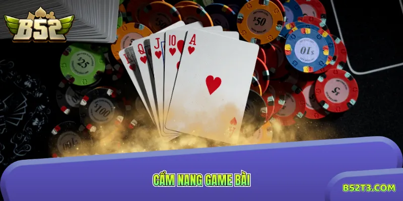 Cẩm Nang Game Bài