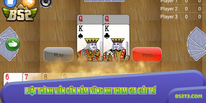 Luật thành viên cần nắm vững khi tham gia giải trí